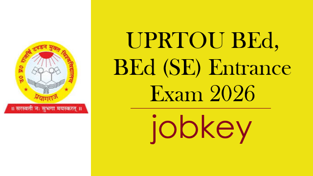 UPRTOU Entrance Exam 2026 Online Form-jobkey